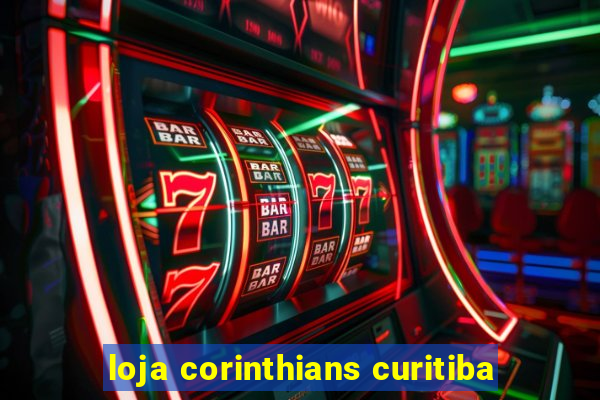 loja corinthians curitiba